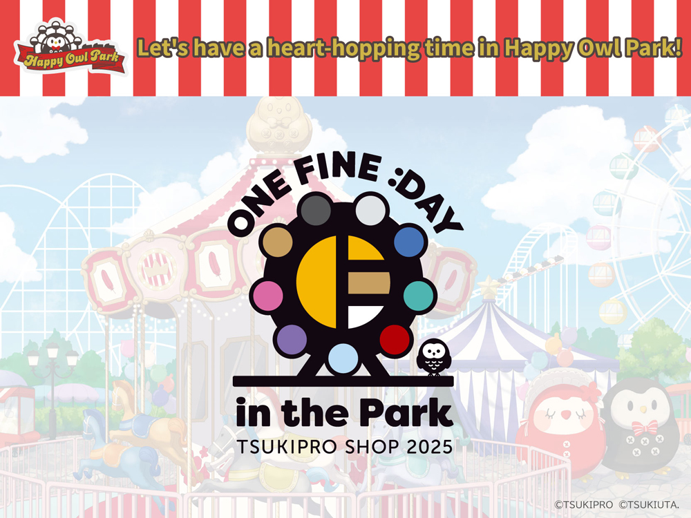 TSUKIPRO SHOP 2025「One Fine Day in the Park」出張所